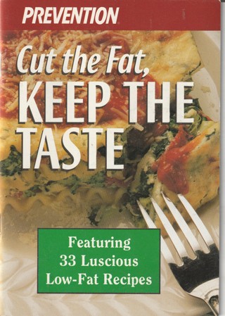 Soft Covered Recipe Book: Cut the Fat, Keep the Taste