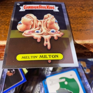 2022 topps foil garbage pail kids Meltin ’ Milton card 