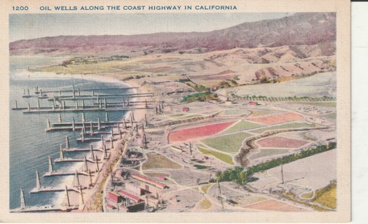 Vintage Used Postcard: d: 1940 Oil Wells along the Coast Highway in CA