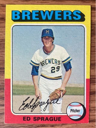 1975 Topps Ed Sprague baseball card 