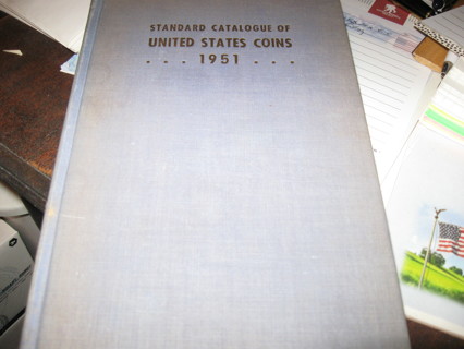 Standard Catalogue of United States Coins 1951