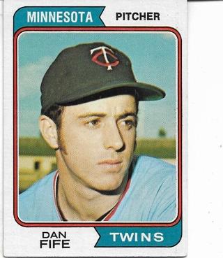 1974 TOPPS DAN FIFE CARD