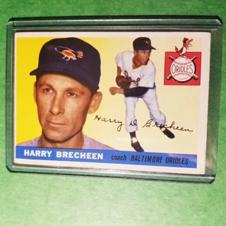 1955 TOPPS BASEBALL CARD - NO. 113 - HARRY BRECHEEN - ORIOLES - EXMT- NRMT.