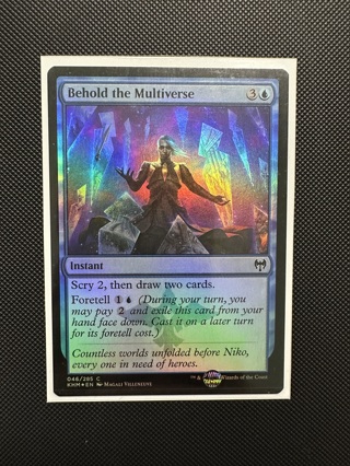 Behold the Multiverse Foil Magic the Gathering Card