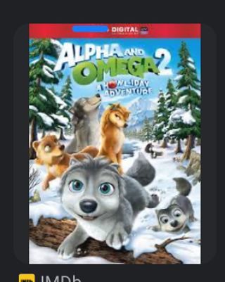 Alpha and Omega 2 Howliday Adventure Digital Movie Code