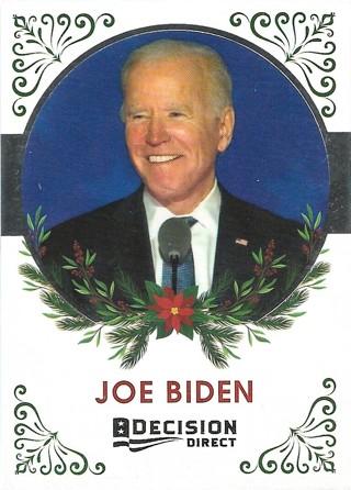  2020 Decision Direct Holiday Edition #3 Joe Biden