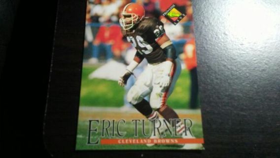 1994 CLASSIC PRO LINE LIVE ERIC TURNER CLEVELAND BROWNS FOOTBALL CARD# 24