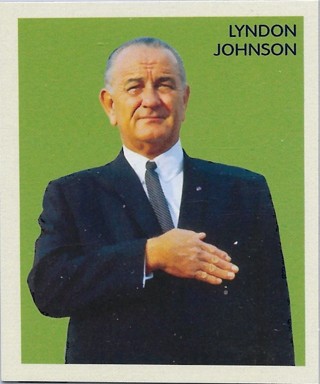 2009 Philadelphia National Chicle #NC5 Lyndon Johnson