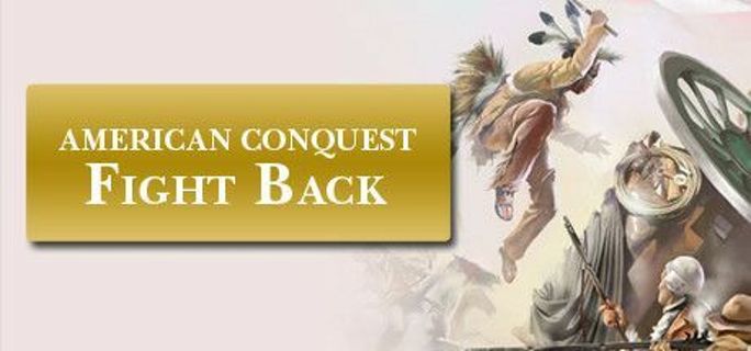 American Conquest Fight Back Steam Key
