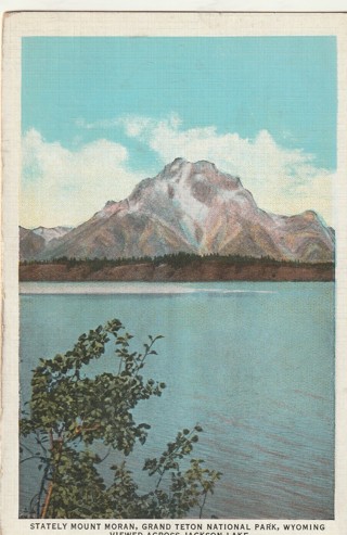 Vintage Unused Postcard: gin: Pre Linen: Mount Morgan, Grand Teton Park, WY