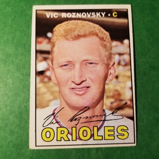 1967 - TOPPS BASEBALL CARD NO. 163 - VIC ROZNOVSKY - ORIOLES - EXMT/NRMT.