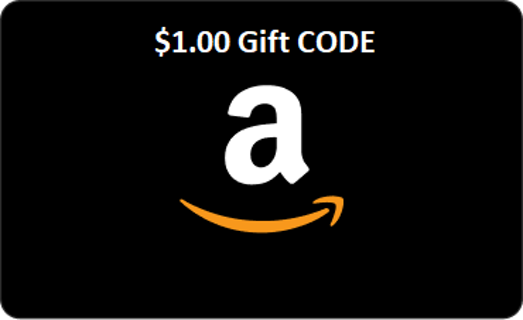 $1.00 AMAZON GIFT CODE (Digital Delivery)