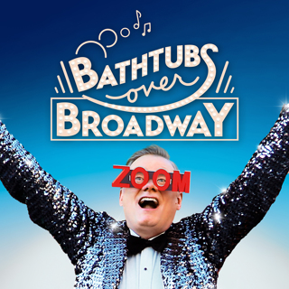 BATHTUBS OVER BROADWAY HDX