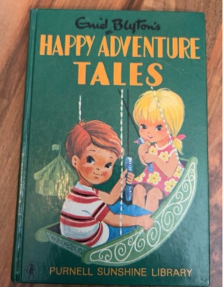 Happy Adventure Tales by Enid Blyton