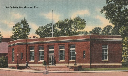 Vintage Used Postcard: 1940 Post Office, Skowhegan, Maine