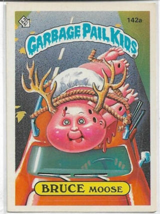 1986 TOPPS GARBAGE PAIL KIDS BRUCE MOOSE CARD