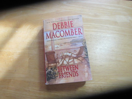 Debbie Macomber Book Between Friends 
