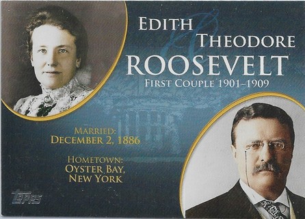 2008 Topps Update First Couples #FC24 Theodore Roosevelt/Edith Roosevelt