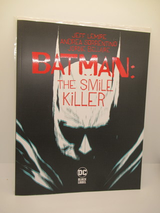 BATMAN - THE SMILE KILLER