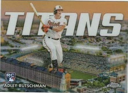 2023 Chrome Adley Rutschman Baltimore Orioles RC Titans Insert #CT-10!