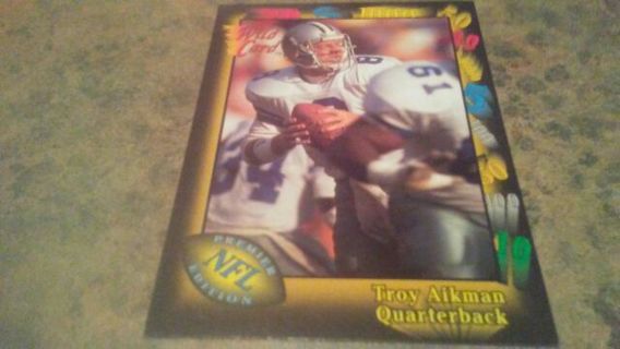 1991 AAA SPORTS WIILD CARD TROY AIKMAN DALLAS COWBOYS FOOTBALL CARD