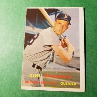 1957 TOPPS BASEBALL CARD - NO. 217 - GENE STEPHENS - RED SOX