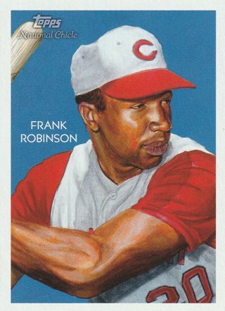 2010 TOPPS NATIONAL CHICLE # 217 FRANK ROBINSON ,REDS
