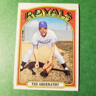 1972 - TOPPS BASEBALL CARD NO. 519 - TED ABERNATHY - ROYALS