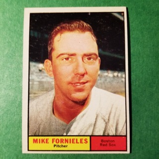 1961 - TOPPS BASEBALL CARD NO. 113 - MIKE FORNIELES - RED SOX