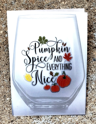 FALL DRINKING GLASS RUB ON TRANSFER STICKER PUMPKIN SPICE EVERYTHING NICE STYLE 4