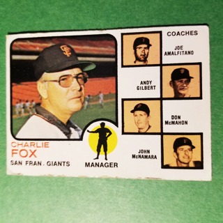 1973 - TOPPS BASEBALL CARD NO. 252 - CHARLIE FOX MGR. - GIANTS