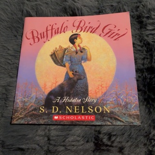 Buffalo Bird Girl Picture Book