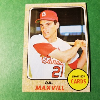 1968 - TOPPS BASEBALL CARD NO. 141 - DAL MAXVILL - CARDINALS