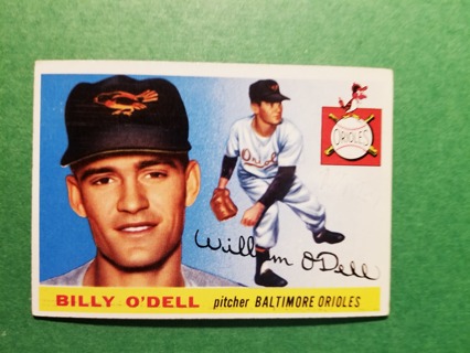 1955 TOPPS BASEBALL CARD NO. 57 -  BILLY O'DELL - ORIOLES