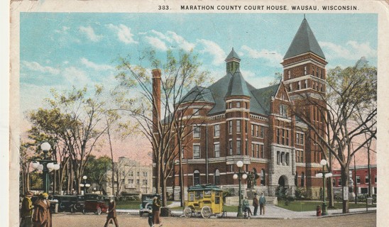 Vintage Used Postcard: k: Pre Linen: 1927 Marathon County Court House, Wausau, WI