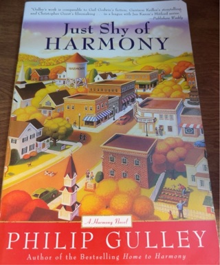 Just Shy of Harmony by Philip Gulley 