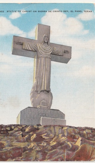 Vintage Used Postcard: (k): 1956 Statue of Christ on Sierra de Cristo Rey, El Paso, TX