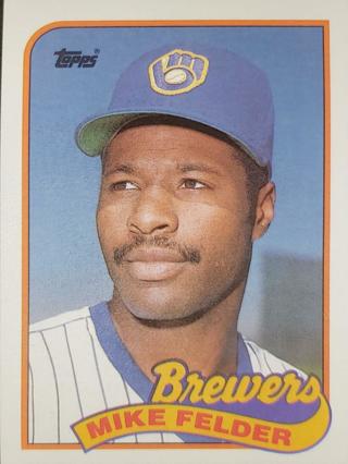 Mike Felder 1989 Topps Milwaukee Brewers