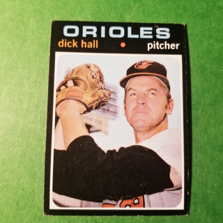 1971 Topps Vintage Baseball Card # 417 - DICK HALL - ORIOLES - EXMT/NRMT+