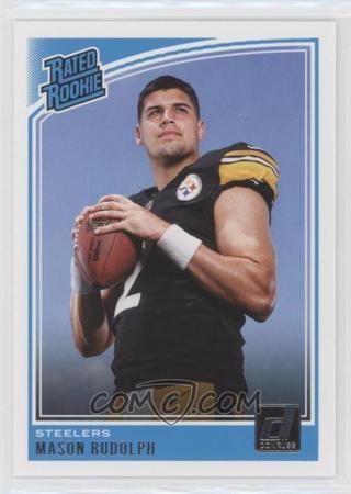 2018 Panini Donruss - #305 - Rated Rookie - Mason Rudolph