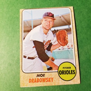 1968 - TOPPS BASEBALL CARD NO. 242 - MOE DRABOWSKY - ORIOLES