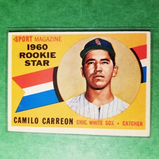 1960 - TOPPS BASEBALL CARD NO. 121 - CAMILO CARREON ROOKIE - WHITE SOX