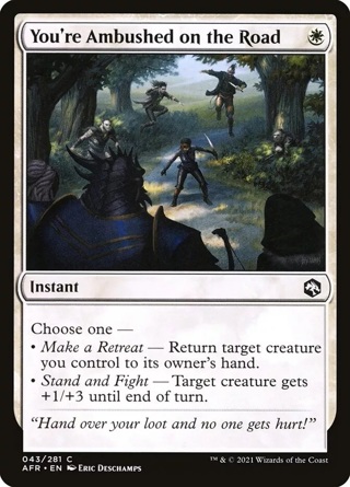 Magic the Gathering (mtg): AFR: Youre Ambushed on the Road