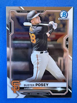 Buster Posey - 2021 Bowman Chrome #31 - SF Giants future HOFer - MINT