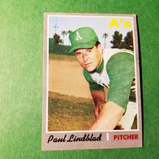 1970 - TOPPS BASEBALL CARD NO. 408 - PAUL LINDBLAD - A'S