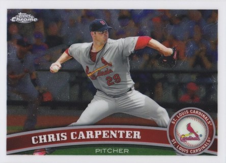 Chris Carpenter 2011 Topps Chrome St. Louis Cardinals