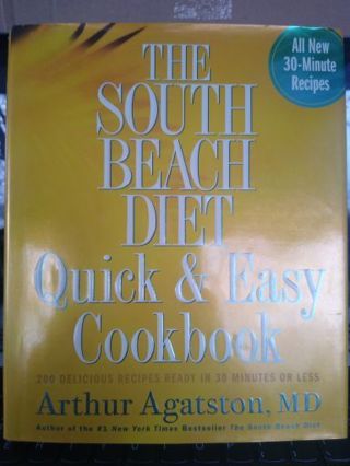 South Beach Diet Quick & Easy Cookbook