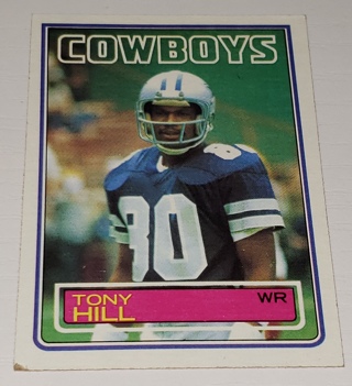 ♨️♨️ 1983 Topps Tony Hill Football card # 47 Dallas Cowboys ♨️♨️