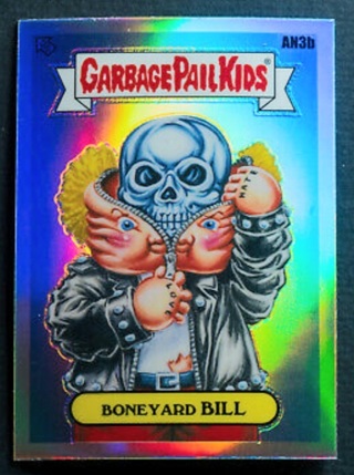 2023 Garbage Pail Kids Chrome - Boneyard Bill #AN3b REFRACTOR Chrome Series 4