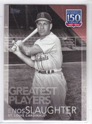 Enos Slaughter 2019 Topps Greatest Players St. Louis Cardinals